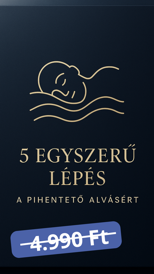 5 Egyszerű lépés a pihentető alváshoz [E-könyv]