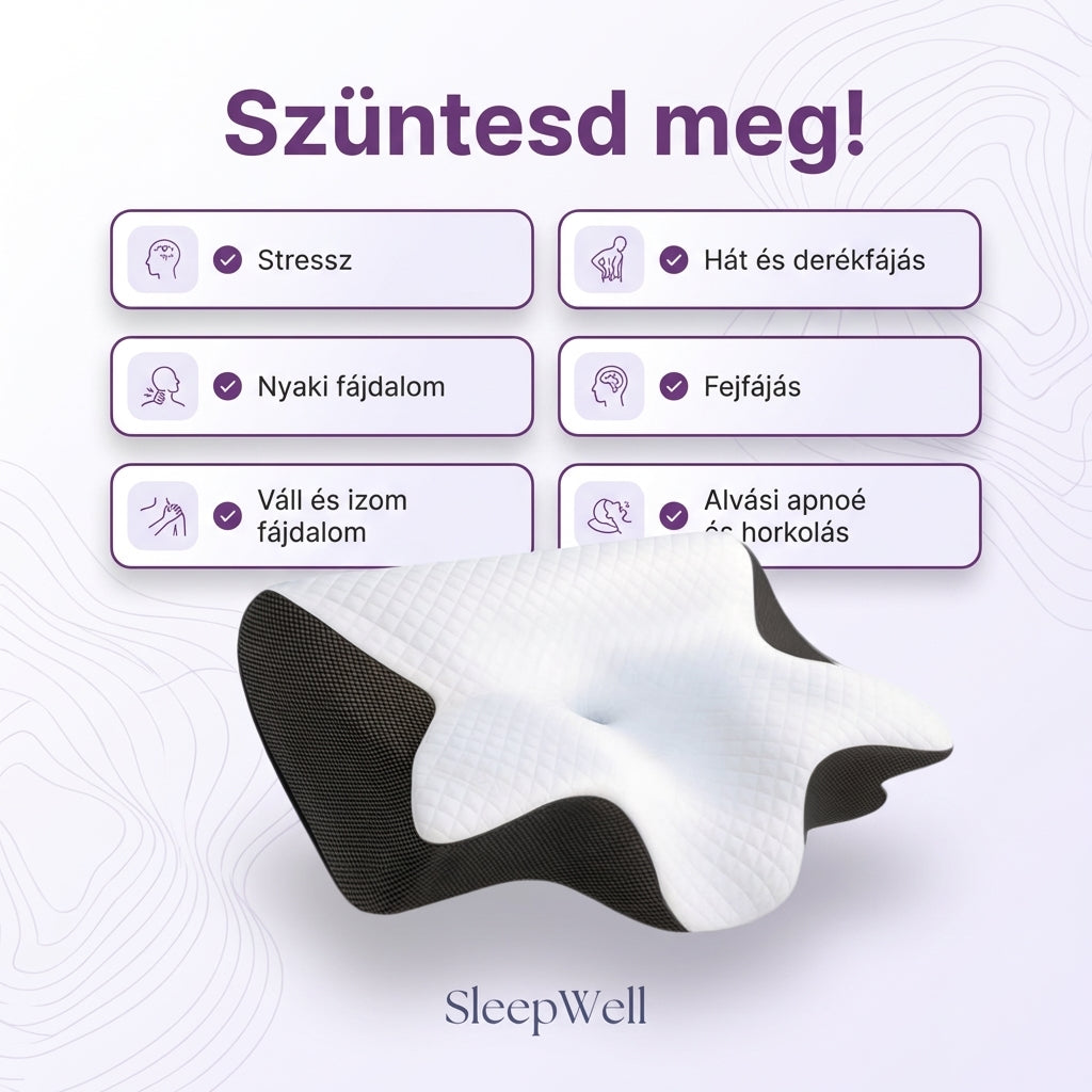 SleepWell - Fájdalommentesen, kényelmesen, kipihenve